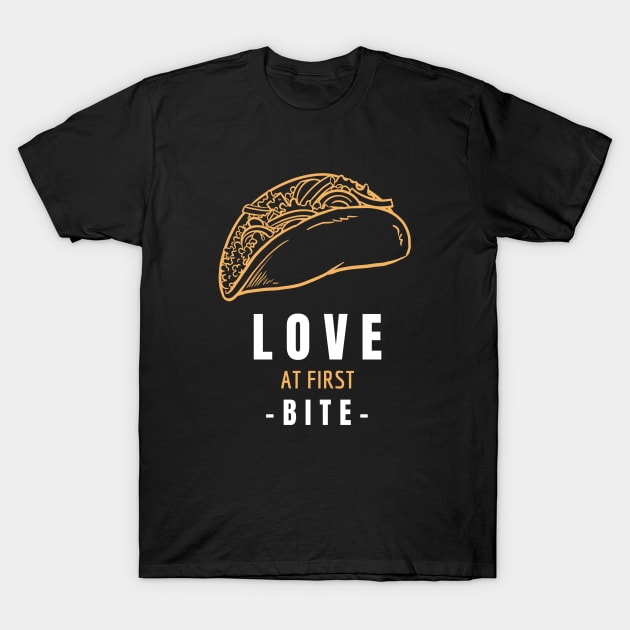 Taco - Love at First Bite - Taco Lovers Gift T-Shirt by stokedstore